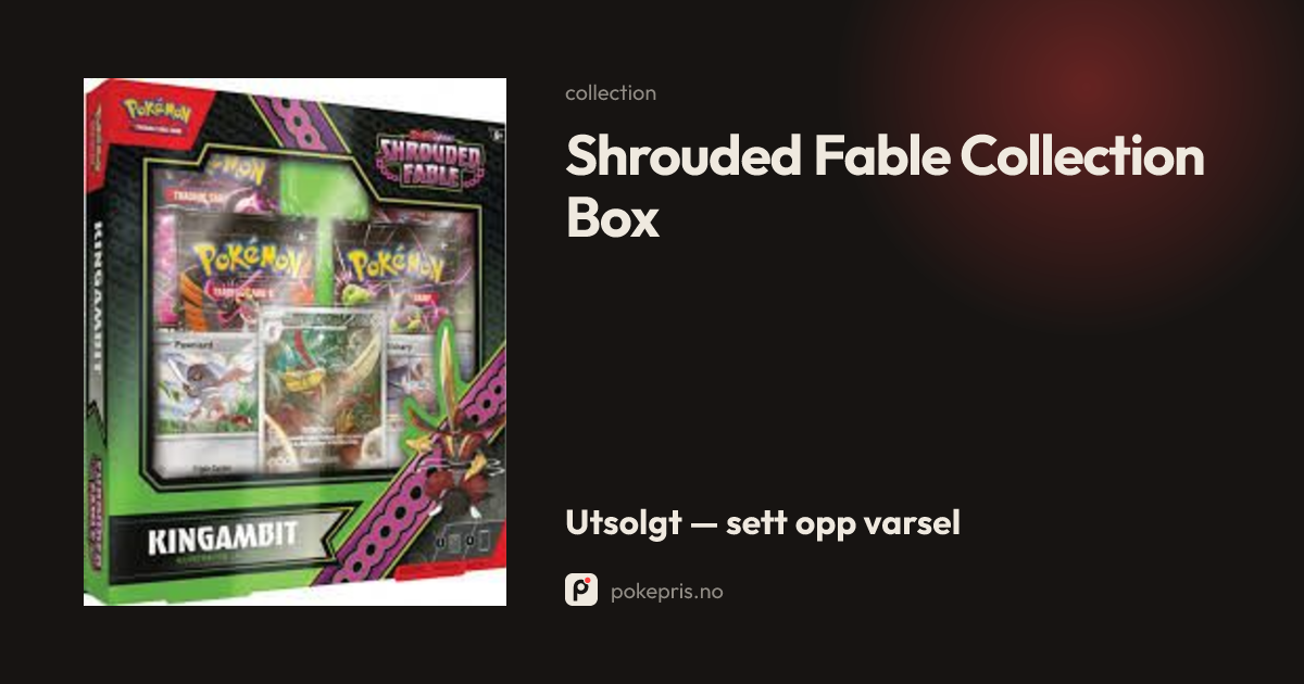 Shrouded Fable Collection Box | Pokepris